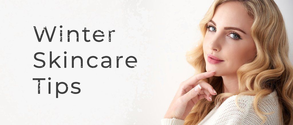 6 Simple Tips for Winter Skin Care